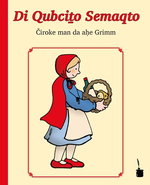 Rotkäppchen - Aramäisch Di Qubcito Semaqto. Čiroke man da ahe Grimm 