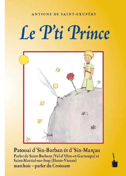 Der kleine Prinz - Parler de Saint Barbant et Saint-Martial-sur-Isop (Croissant)