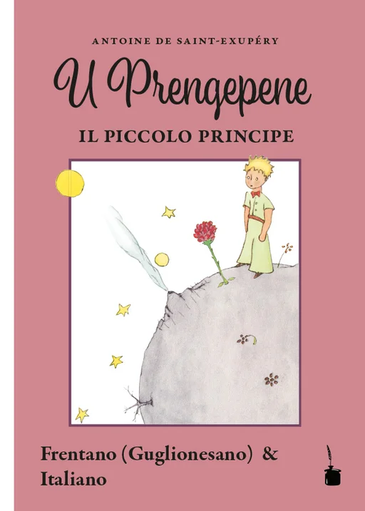 Der kleine Prinz - zweisprachig: Frentano & Italienisch