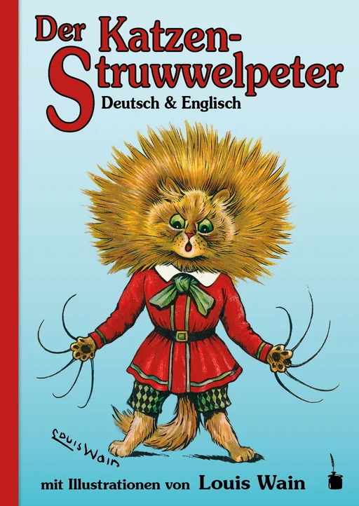 Der Katzen-Struwwelpeter - zweisprachig: Englisch und Deutsch  