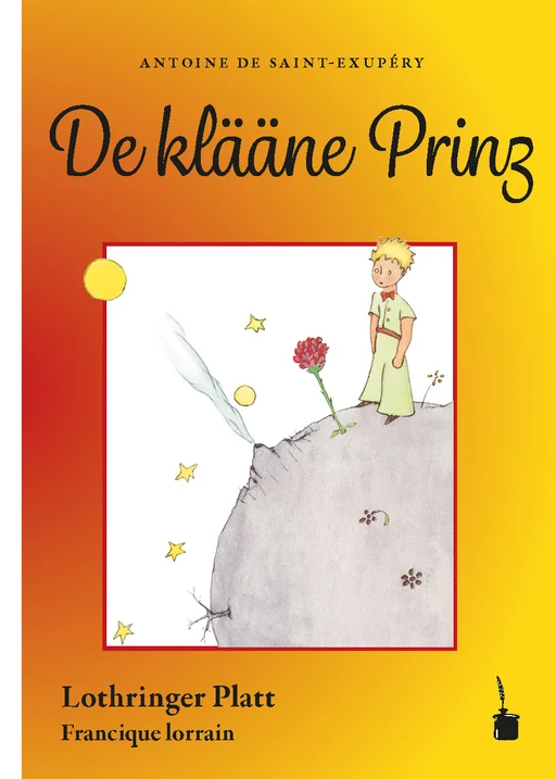 Der kleine Prinz - Lothringer Platt De klääne Prinz 