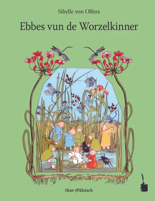 Die Wurzelkinder - (Kur-)Pfälzisch Ebbes vun de Worzelkinner 
