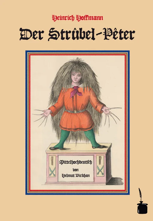 Der Struwwelpeter - Mittelhochdeutsch