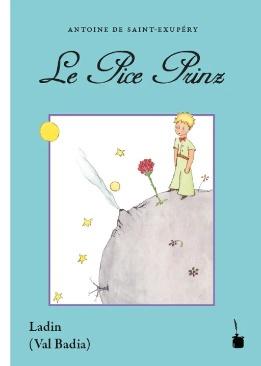 Der kleine Prinz - Ladinisch (Val Badia)