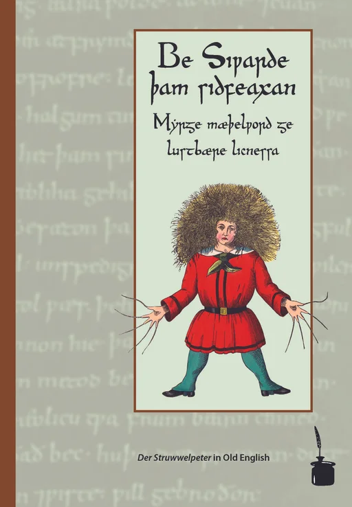 Der Struwwelpeter - Altenglisch