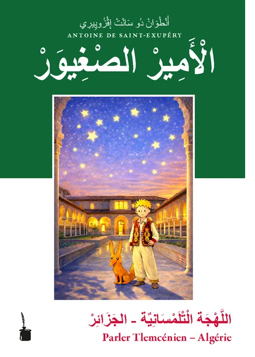 Der kleine Prinz - Parler Tlemcénien (Algerien) الْأَمِيرْ الصْغِيوَرْ El Amir Es Sghiwar