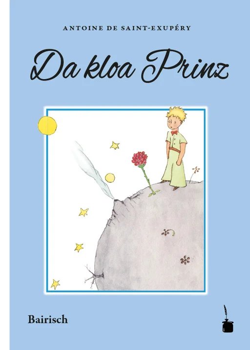 Der kleine Prinz - Bairisch