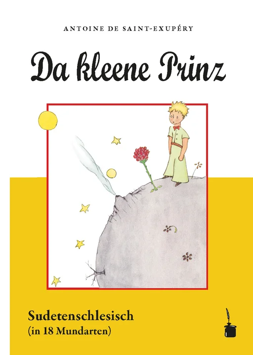 Der kleine Prinz - Sudetenschlesisch Da kleene Prinz 