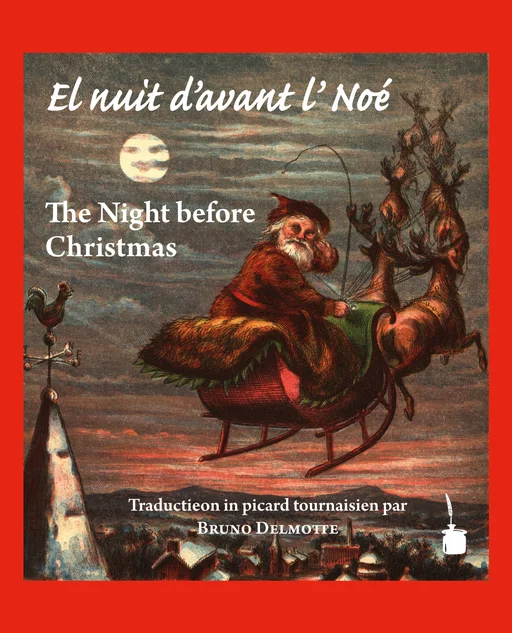 Der Besuch von Sankt Nikolaus - zweisprahcig: Picard Tournaisien & Englisch El nuit d’avant l’Noe / The Night before Christmas 