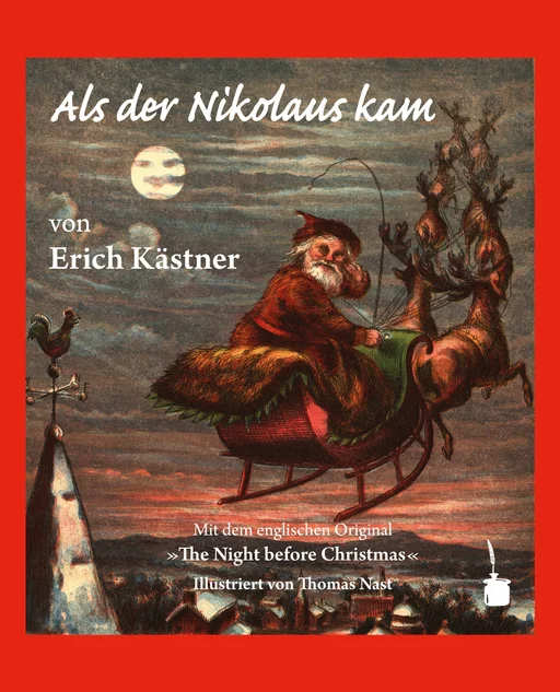 Als der Nikolaus kam - zweisprachig: Englisch & Deutsch The Night before Christmas / Als der Nikolaus kam 