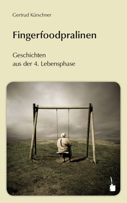 Fingerfoodpralinen Geschichten aus der 4. Lebensphase 