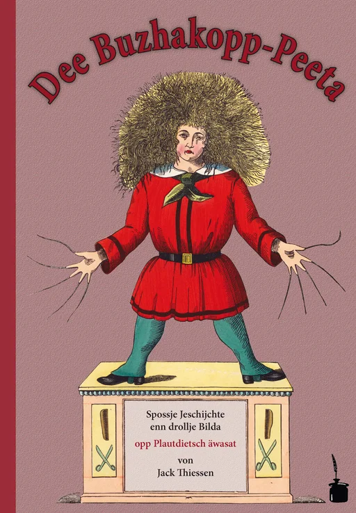 Der Struwwelpeter - Plautdietsch