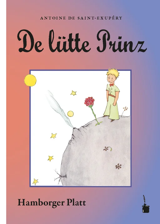 Der kleine Prinz - Hamborger Platt