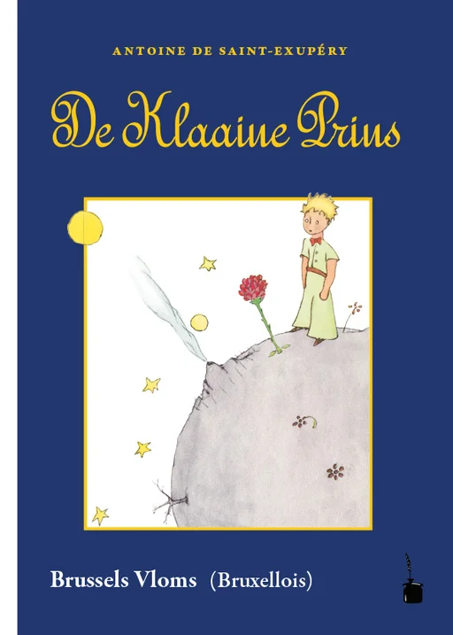 Der kleine Prinz - Brussels Vloms (Bruxellois) De Klaaine Prins 