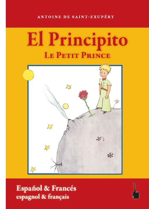 Der kleine Prinz - zweisprachig: Spanisch und Französisch