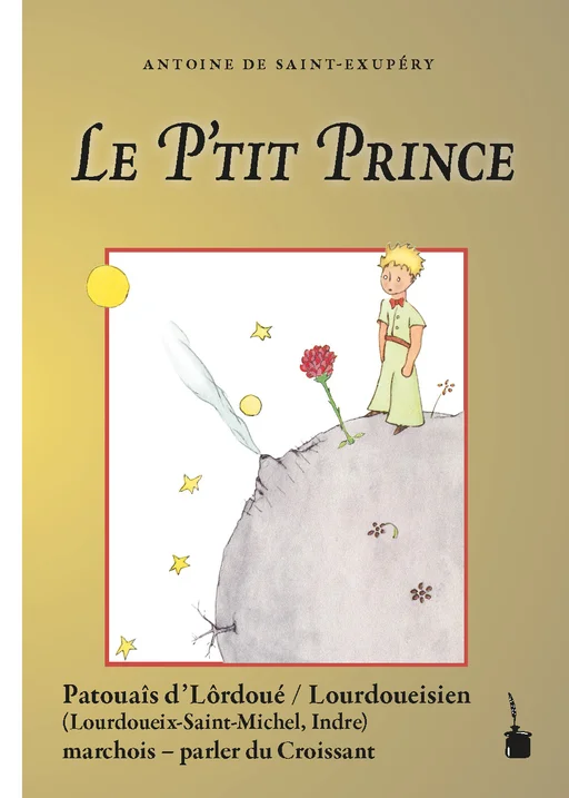 Der kleine Prinz - Lôrdoué / Lourdoueisien (Croissant)